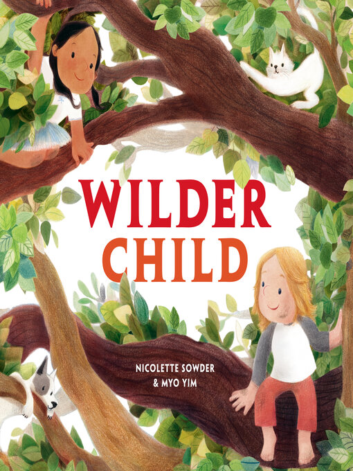 Title details for Wilder Child by Nicolette Sowder - Available